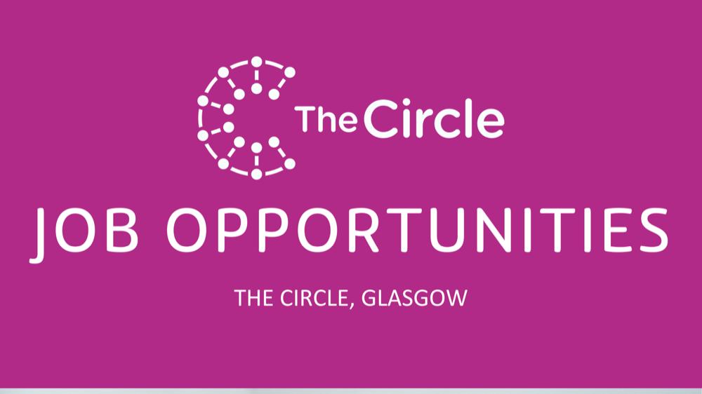 Job Opportunities at The Circle Glasgow